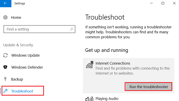 Run The Troubleshooter For Internet Connection