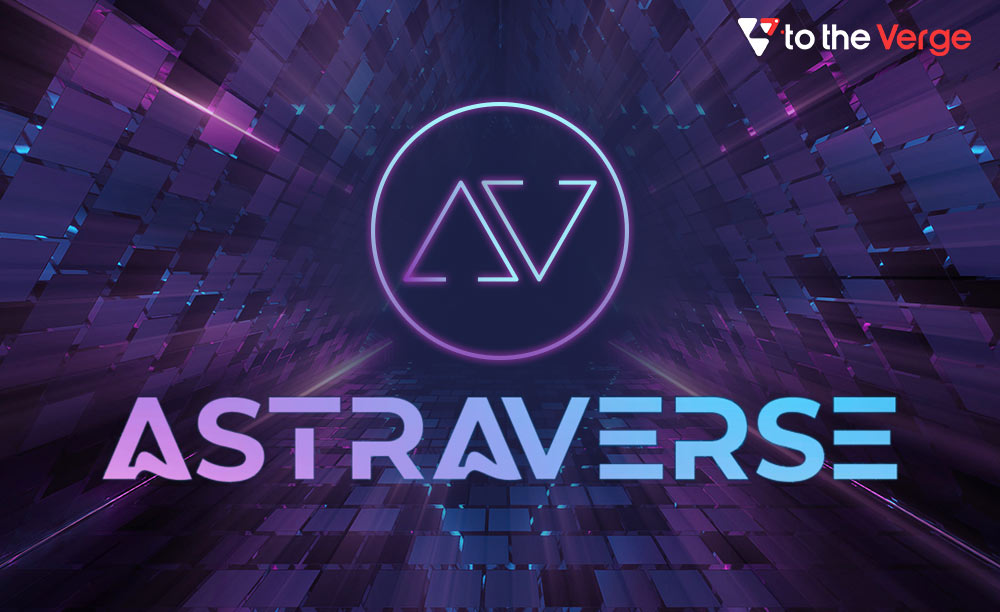Astraverse Brings A New Metaverse Ecosystem