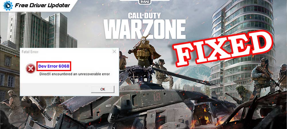 Fix: Dev Error 6068 in Modern Warfare Warzone [Easily]
