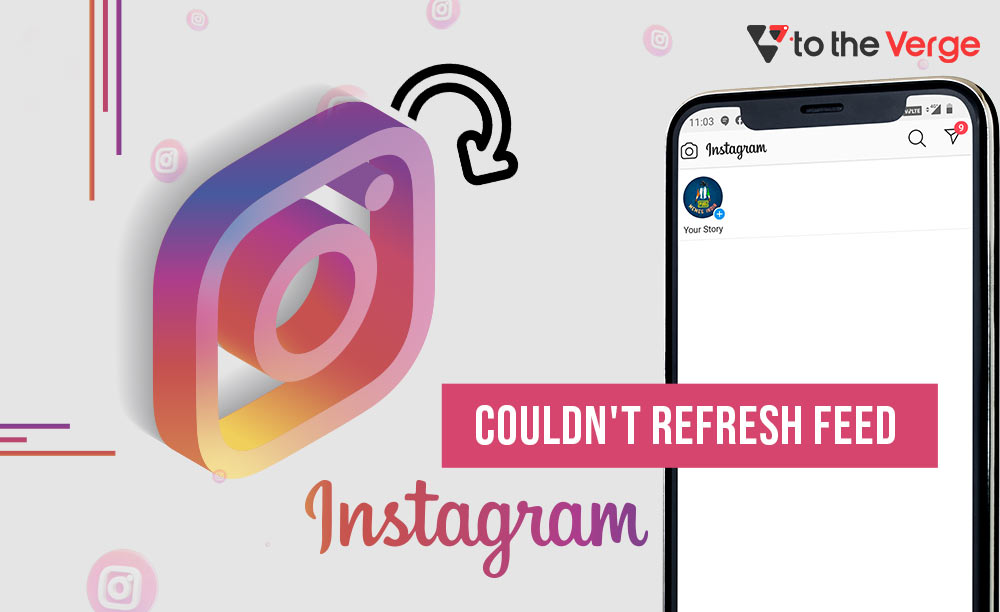 How to Fix Instagram Couldn't Refresh Feed Error [Solved]