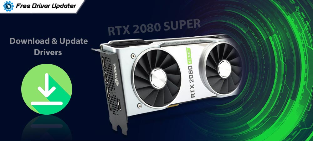 How-to-Download-and-Update-RTX-2080-SUPER-Drivers