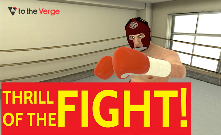 The Thrill of the Fight – VR Boxing