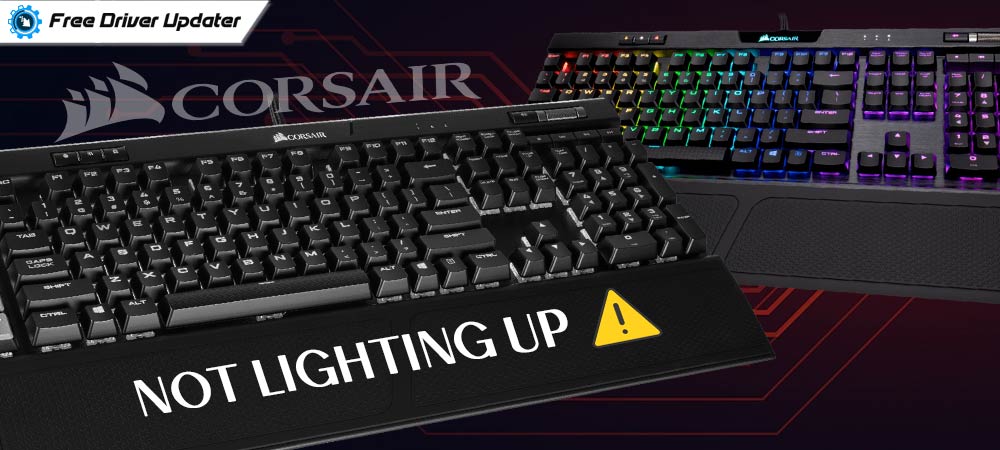 How to Fixed Corsair Keyboard Not Lighting up