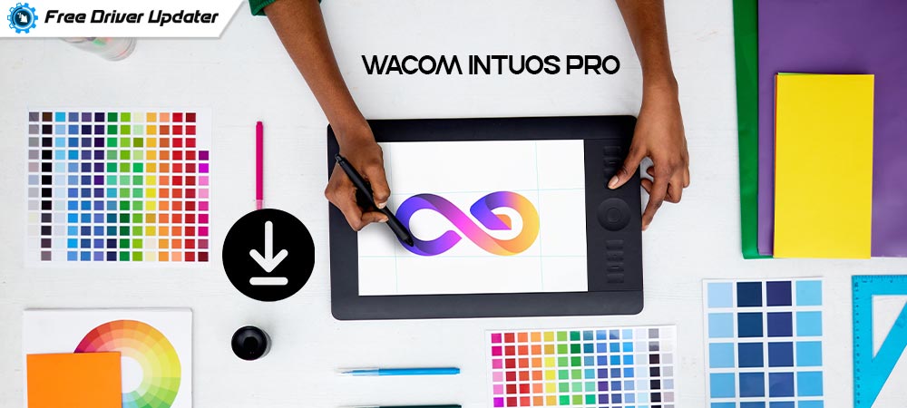 Download And Connect Wacom Intuos Pro Driver on Windows (2022 Latest)