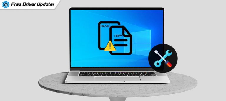 How to Fix Copy and Paste Not Working in Windows 10