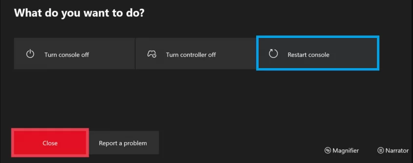 Xbox Console Soft and Hard Reboot and then menu on your controller by holding down the Xbox button. Choose Restart console from the menu