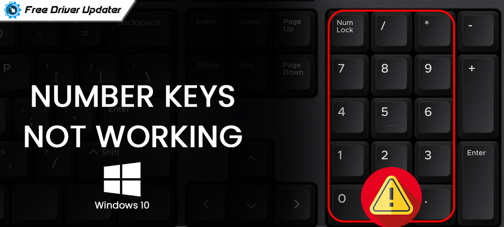 Number Keys Not Working on Windows 10? Here's How To Fix It