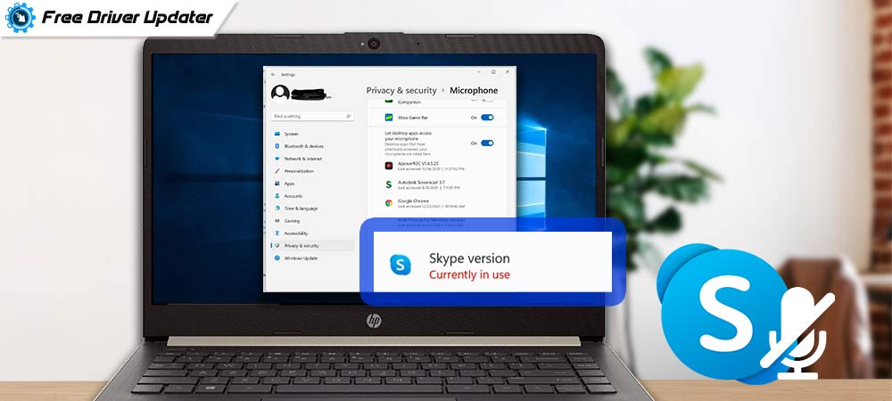 How to Fix Skype Microphone Not Working in Windows 10, 11