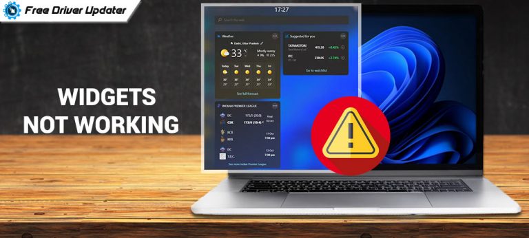 How to Fix Windows 11 Widgets Not Working on PC?