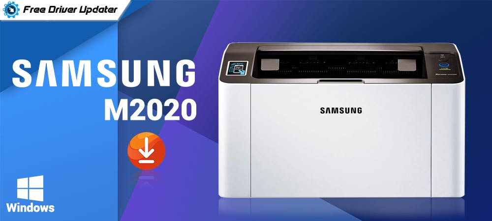 Samsung M2020W Driver Download For Windows PC [Easily]