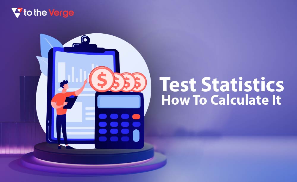 What-Is-Test-Statistics-&-How-To-Calculate-It