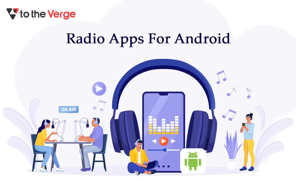 7 Best Radio Apps For Android In 2023