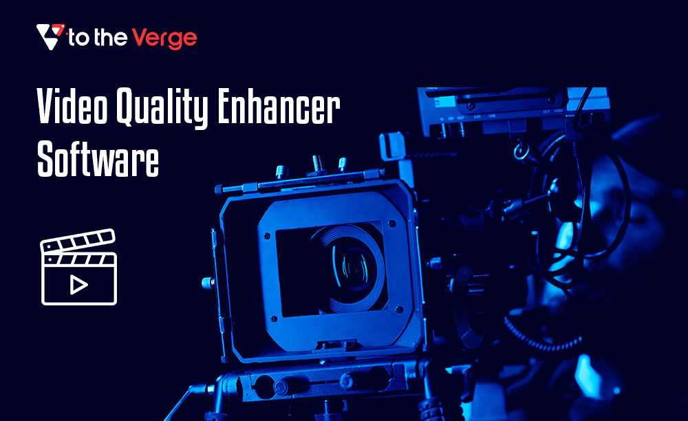 Best Video Quality Enhancer Software in 2023