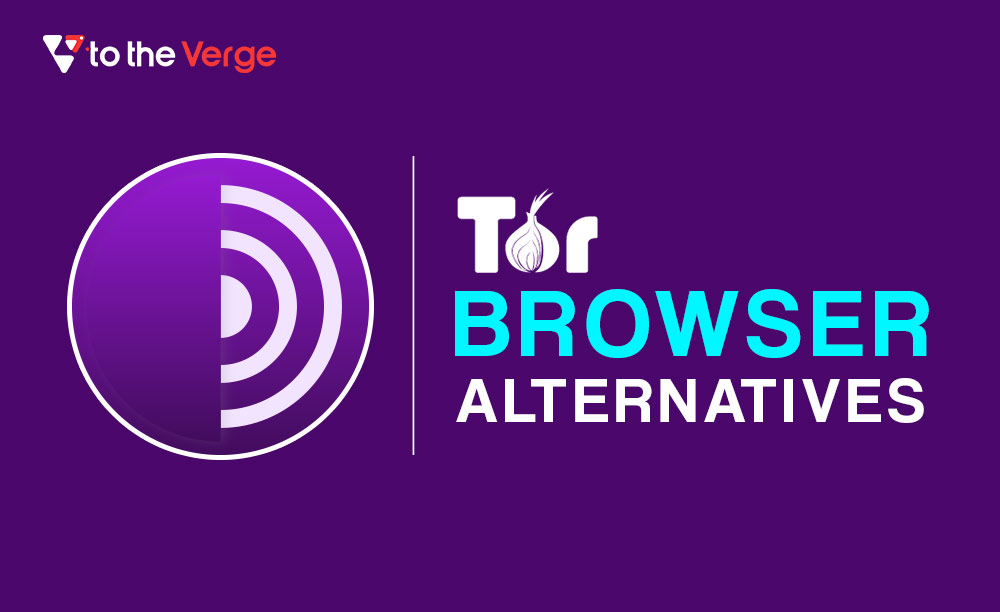Tor-Browser-Alternatives