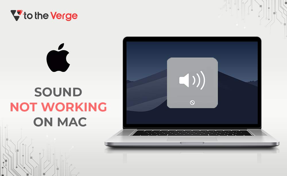 Sound Not Working on Mac? Here's the Fix