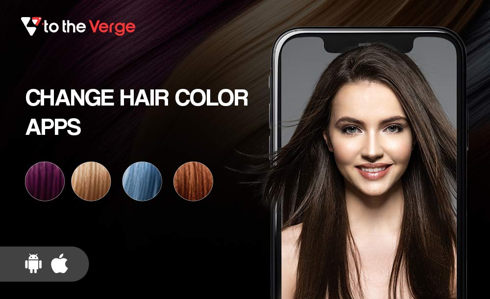 Best Free Change Hair Color Apps in 2023