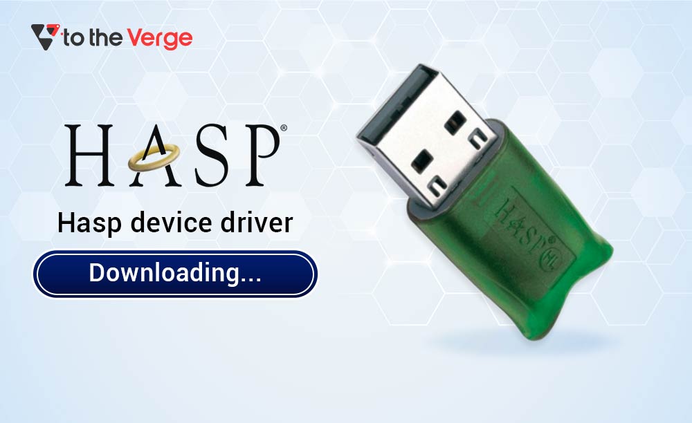 hasp-device-driver-Download-&-Install-for-windows-11,-10